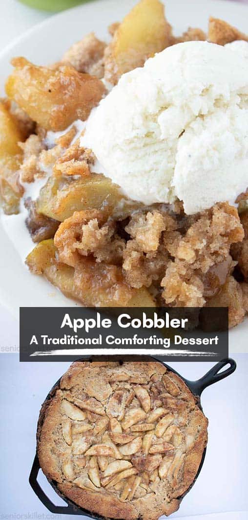 Long pin collage with banner Apple Cobbler A Traditional Comforting Dessert