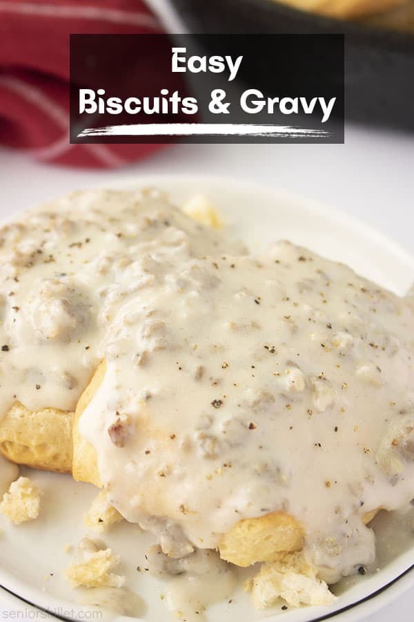 Text on image Easy Biscuits & Gravy