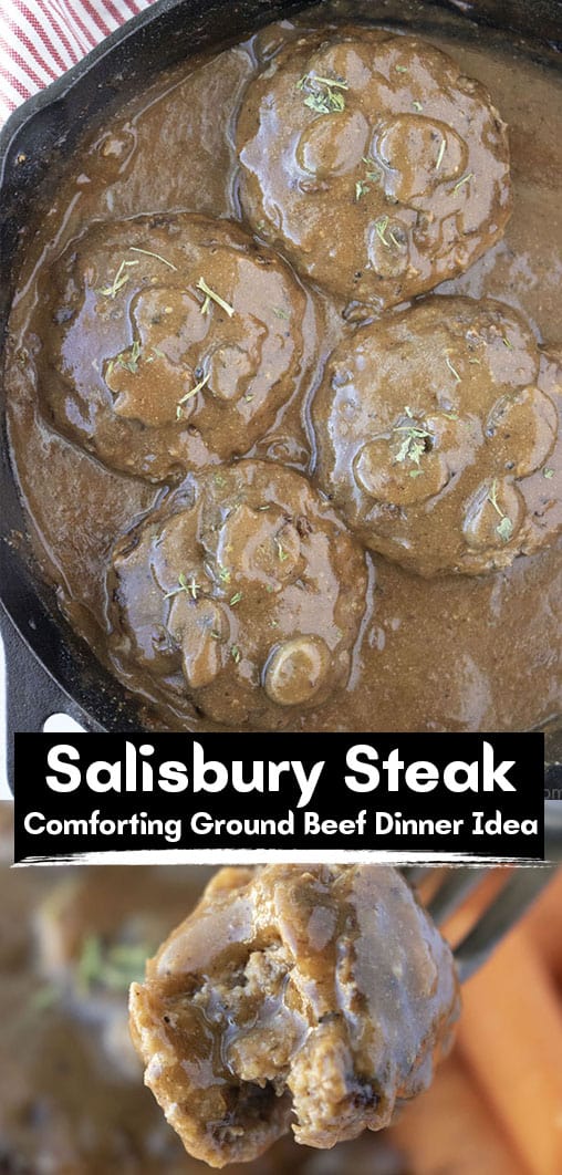 Long pin collage with banner Salisbury Steak Comforting Ground Beef Dinner Idea