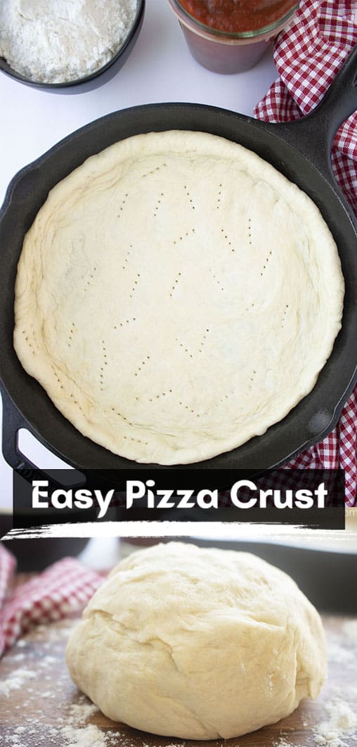 Long pin collage with text Easy Pizza Crust