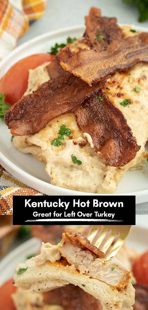 Long Pin collage with text Kentucky Hot Brown Great for leftover turkey