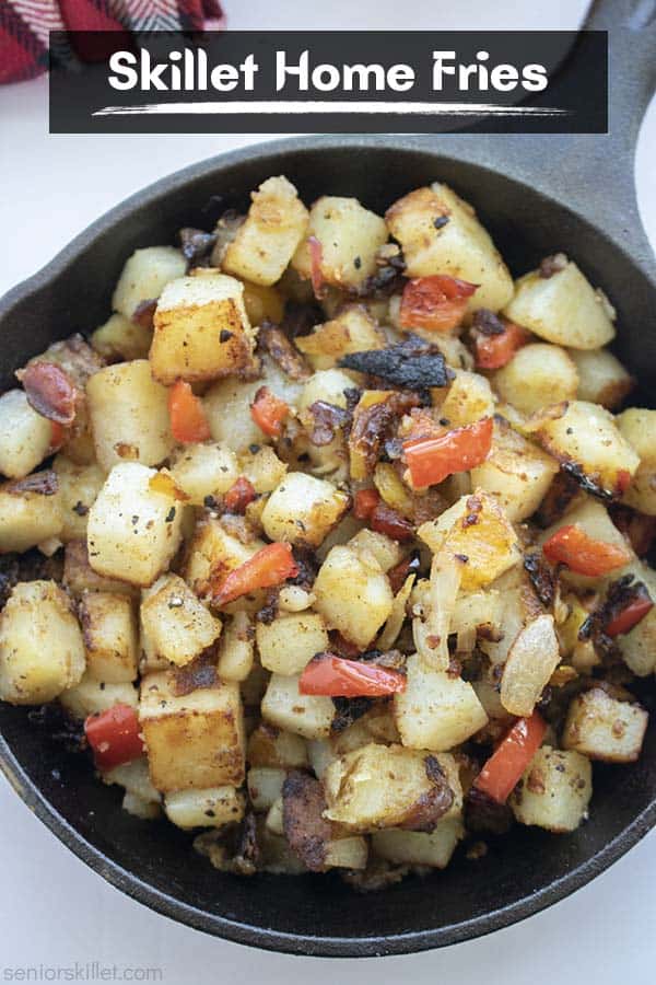 Text on image Skillet Home Fries